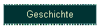 Geschichte